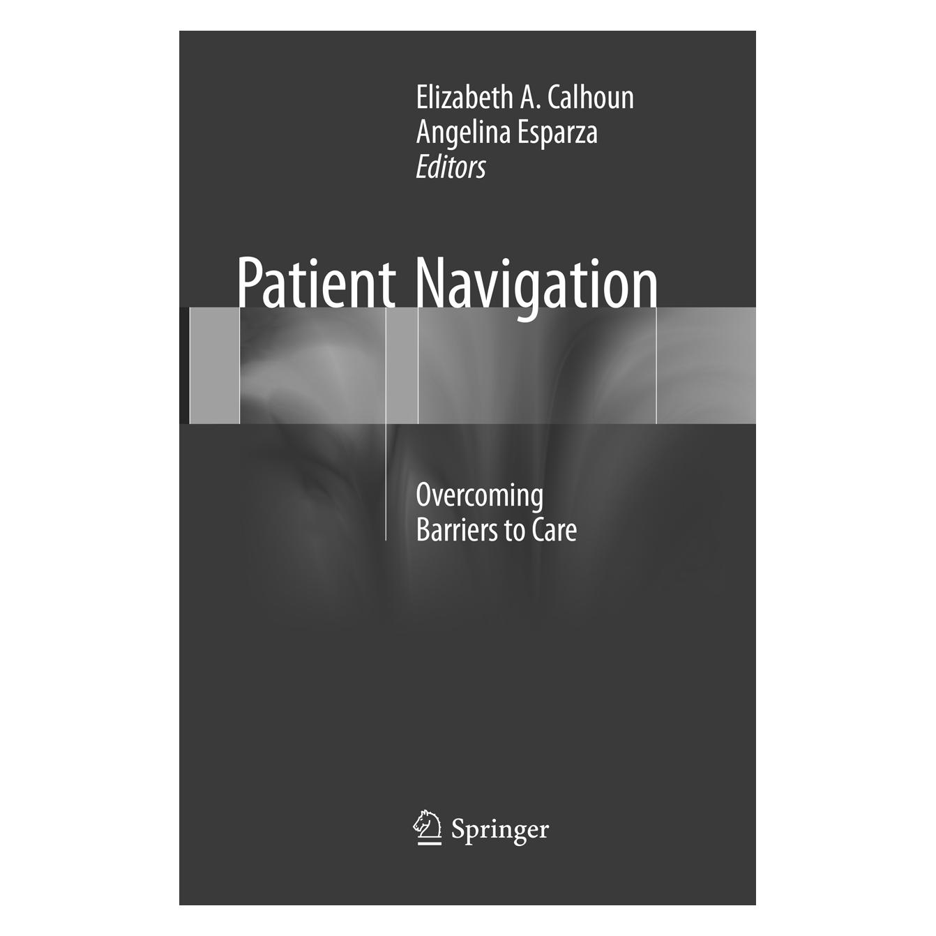 Springer Patient Navigation (Englisch, Softcover, Angelina Esparza, Elizabeth A. Calhoun) (56005012)