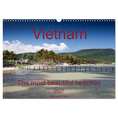 Vietnam`s most beautiful beaches (Wall Calendar 2027 DIN A3 landscape), CALVENDO 12 Month Wall Calendar