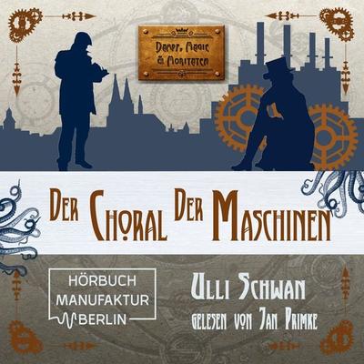 Der Choral der Maschinen - Ulli Schwan, Audio, 4066004431468