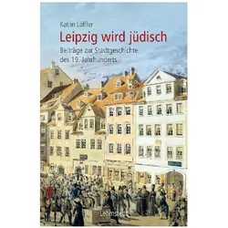 Leipzig wird jüdisch, Fachbücher von Katrin Löffler
