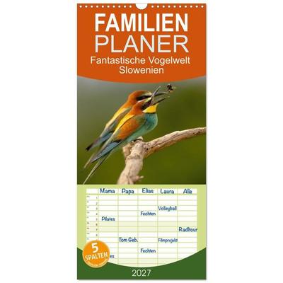 Familienplaner 2027 - Fantastische Vogelwelt Slowenien mit 5 Spalten (Wandkalender, 21 x 45 cm) CALVENDO