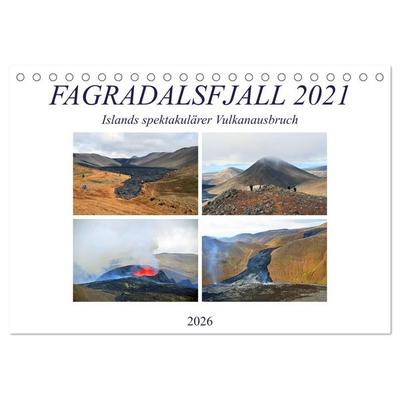 FAGRADALSFJALL 2021, Islands spektakulärer Vulkanausbruch (Tischkalender 2026 DIN A5 quer), CALVENDO Monatskalender