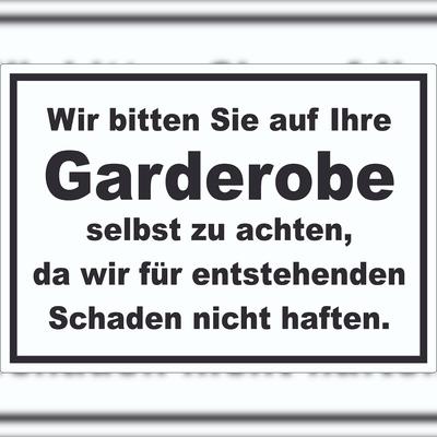 HB-Druck Wir bitten sie auf ihre Garderobe selbst zu achten Aufkleber A2 (420x594mm)