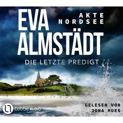 Akte Nordsee - Die letzte Predigt - Eva Almstädt, CD, 9783785787830