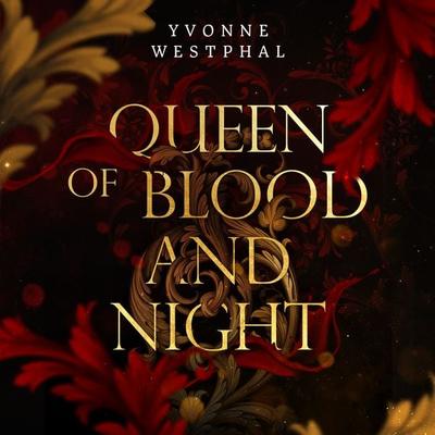 Queen of Blood and Night - Yvonne Westphal, Audio, 9783969831359