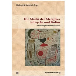 Die Macht der Metapher in Psyche und Kultur, Fachbücher