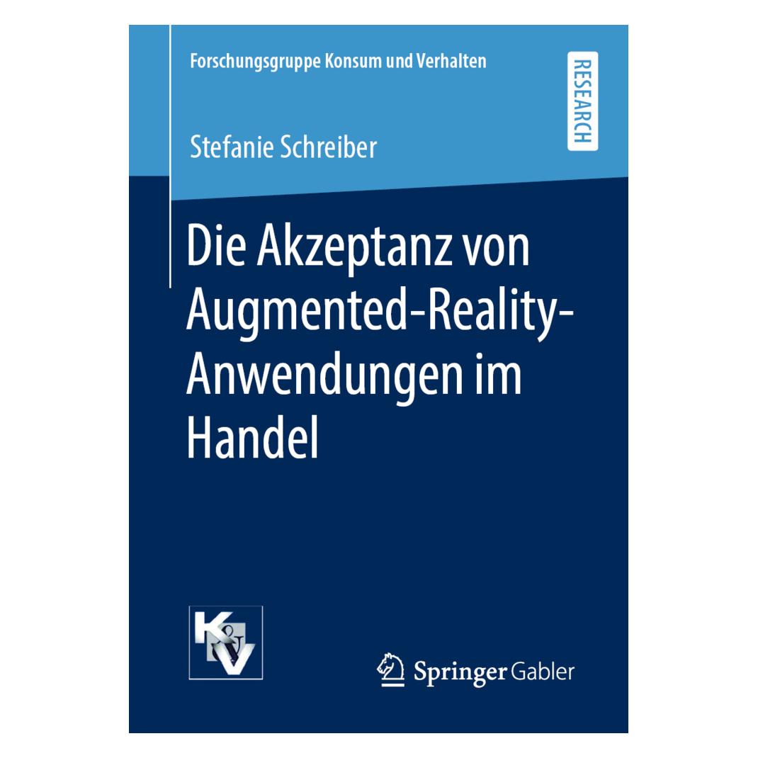 Springer Die Akzeptanz von Augmented-Reality-Anwendungen im Handel (Deutsch, Softcover, Stefanie Schreiber) (56125797)