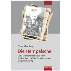 Die Hempelsche, Biografien von Elvira Manthey