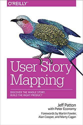 Jeff PattonEdited by Peter Economy - User Story Mapping: Discover the Whole Story, Build the Right Product - Preis vom 15.10.2026 23:06:25 h