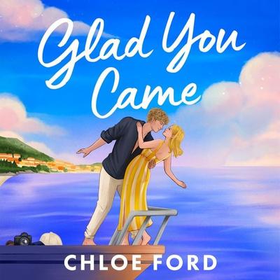 Glad You Came - Chloe Ford, Audio, 9781035922178