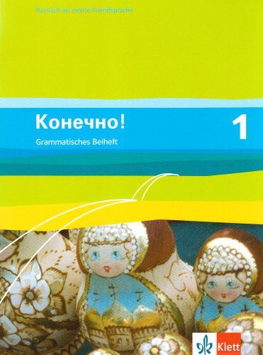 Ulf Borgwardt - Konetschno!. Russisch als 2. Fremdsprache: Konetschno! Band 1. Russisch als 2. Fremdsprache. Grammatisches Beiheft: BD 1 - Preis vom 13.10.2026 19:28:25 h