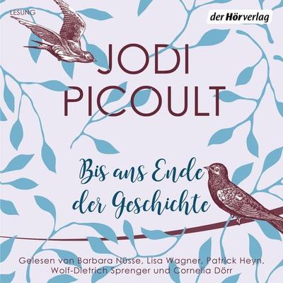 Bis ans Ende der Geschichte - Jodi Picoult, Audio, 9783844519761