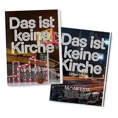 Manifesta 16 Ruhr: Das ist keine Kirche, Taschenbuch von , Verlag Kettler, 978-3-9874125-7-8