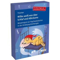 Thünker:Wilbo weiss was über Schlaf und, Ratgeber von Johanna Thünker