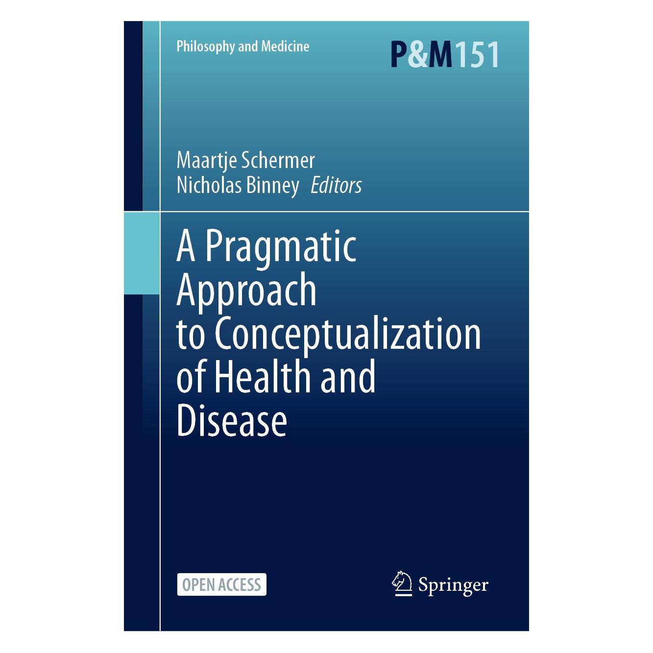 Springer A Pragmatic Approach to Conceptualizati (Englisch, Hardcover, Maartje Schermer, Nicholas Binney) (9783031622403)