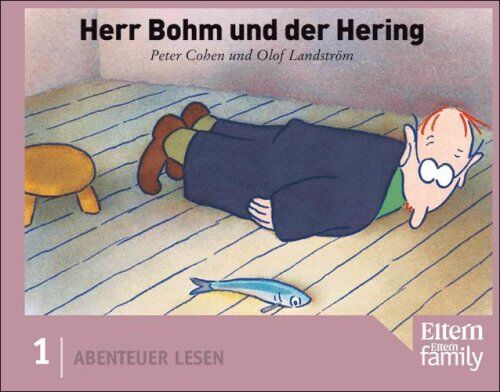 Peter Cohen - Herr Bohm und der Hering: Edition ELTERN Abenteuer Lesen. Nr. 1 - Preis vom 14.10.2026 23:07:16 h