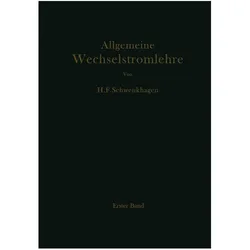 Allgemeine Wechselstromlehre, Fachbücher von Hans F. Schwenkhagen, Hans F Schwenkhagen
