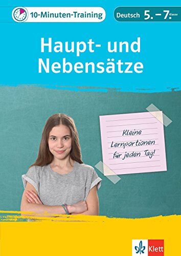 Klett Das 10-Minuten-Training Deutsch Grammatik Haupt- und Nebensätze 5.-7. Klasse: Kleine Lernportionen für jeden Tag (Klett 10-Minuten-Training) - Preis vom 14.10.2026 23:07:16 h