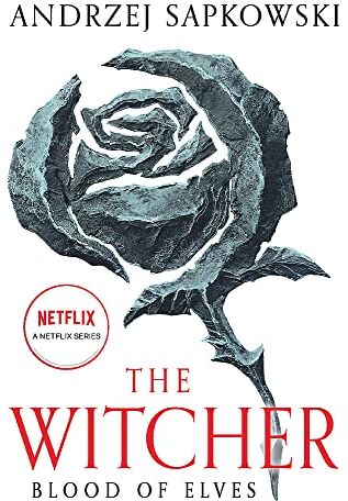 Andrzej Sapkowski - Blood of Elves: Witcher 1 – Now a major Netflix show (The Witcher) - Preis vom 10.10.2026 11:48:34 h