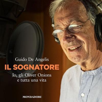 Il Sognatore - Guido de Angelis, Audio, 9788851082932