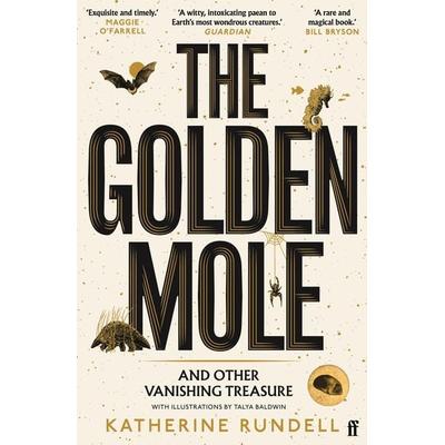 The Golden Mole, Taschenbuch von Katherine Rundell, Faber & Faber, 978-0-571-36250-9