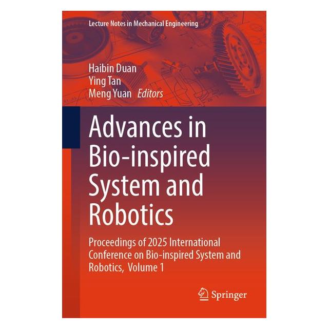 Umbreit Advances in Bio-inspired System and Robotics (Englisch, Hardcover, Haibin Duan, Tan Ying, Yuan Meng) (71203070)
