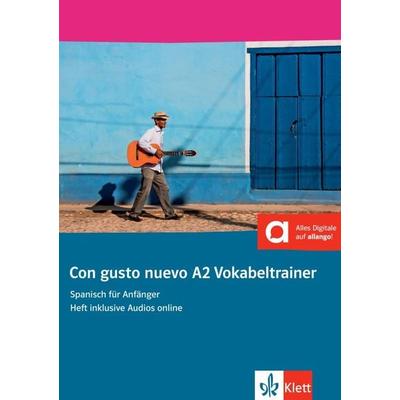 Con gusto nuevo A2 Vokabeltrainer, Taschenbuch von , Klett Sprachen GmbH, 978-3-12-514681-5