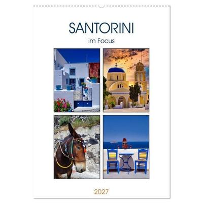 Santorini im Focus (Wandkalender 2027 DIN A2 hoch), CALVENDO Monatskalender