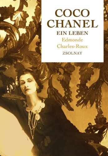 Edmonde Charles-Roux - Coco Chanel. Ein Leben: Übersetzung aus dem Französischen von Erika Tophoven-Schöningh - Preis vom 14.10.2026 23:07:16 h