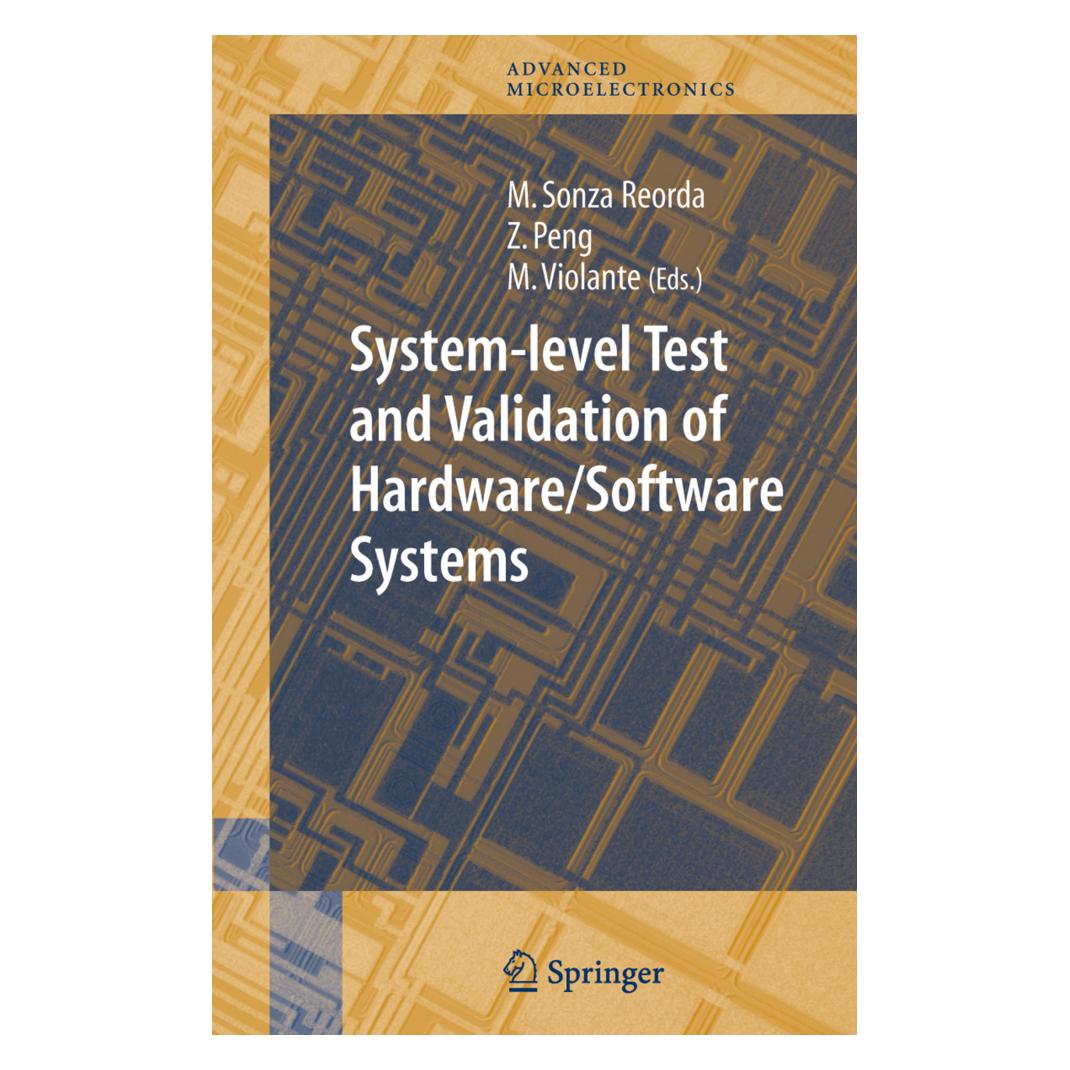 Springer System-level Test and Validation of Hardware/Software Systems (Englisch, Softcover, Massimo Violante, Matteo Sonza Reorda, Zebo Peng) (55381274)