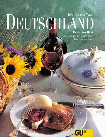 REINHARDT HESS - Deutschland. Küchen der Welt. Originalrezepte und Interessantes über Land und Leute - Preis vom 09.10.2026 07:28:09 h