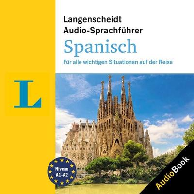 Langenscheidt Audio-Sprachführer Spanisch - Langenscheidt-Redaktion, Audio, 9783125634084
