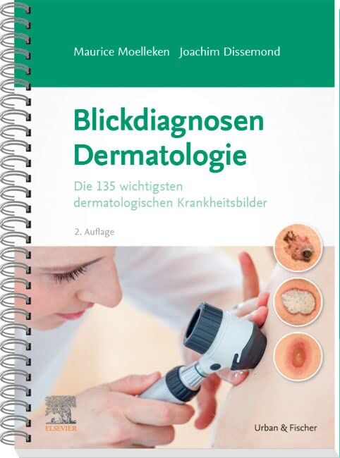 Maurice Moelleken - Blickdiagnosen Dermatologie: Die 135 wichtigsten dermatologischen Krankheitsbilder - Preis vom 12.10.2026 11:37:12 h