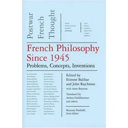 French Philosophy Since 1945, Sachbücher von Etienne Balibar, John Rajchman