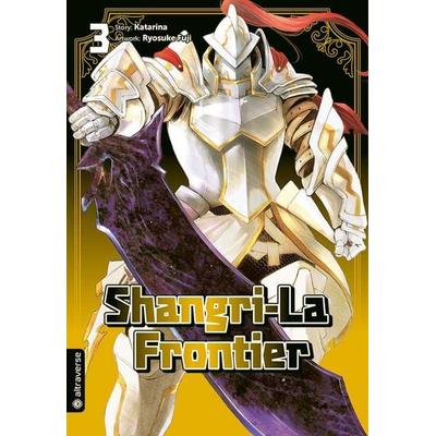 Shangri-La Frontier 03, Taschenbuch von Katarina,Ryosuke Fuji, Altraverse GmbH, 978-3-7539-0438-2