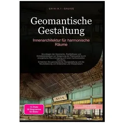 Sauge:Geomantische Gestaltung, Ratgeber von Gaia A.I. Sauge