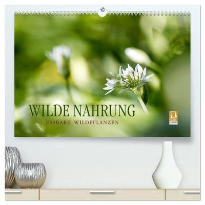WILDE NAHRUNG (hochwertiger Premium Wandkalender 2027 DIN A2 quer), Kunstdruck in Hochglanz