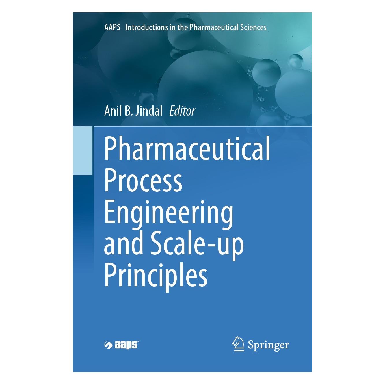 Springer Pharmaceutical Process Engineering and Scale-up Principles (Englisch, Hardcover, Anil B. Jindal) (9783031313790)