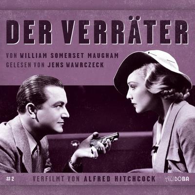Jens Wawrczeck - Der Verräter - William Somerset Maugham, CD, 9783948210120