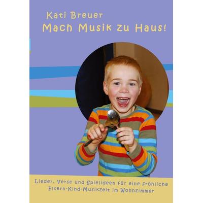Mach Musik zu Haus! -