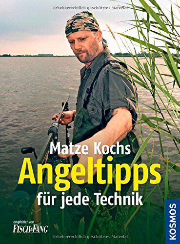 Matze Koch - Die besten Angeltipps für jede Technik - Preis vom 09.10.2026 07:28:09 h