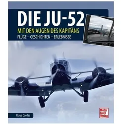 Die Ju-52 - mit den Augen des Kapitäns, Ratgeber von Claus Cordes