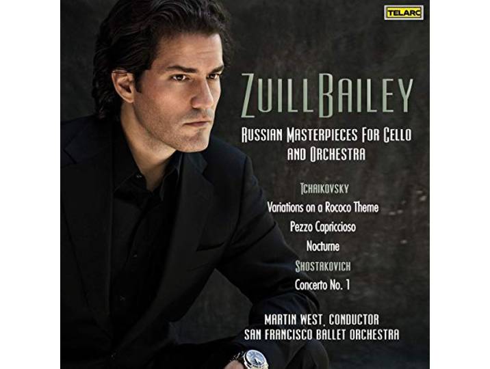 Zuill Bailey & San Francisco Ballet Orchestra - Russian Masterpieces for Cello and Orchestra