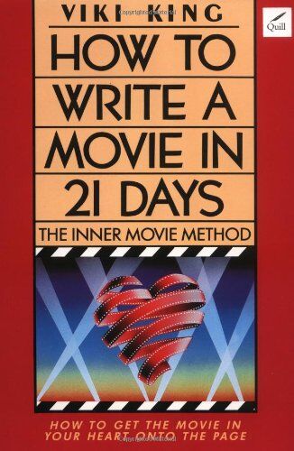 Viki King - How to Write Movie in 21 Days: The Inner Movie Method - Preis vom 10.10.2026 11:48:34 h