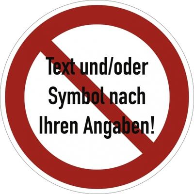 Dreifke® Aufkleber, Verbotszeichen - Text und/oder Symbol nach Ihren Angaben, Folie, Ø 100 mm