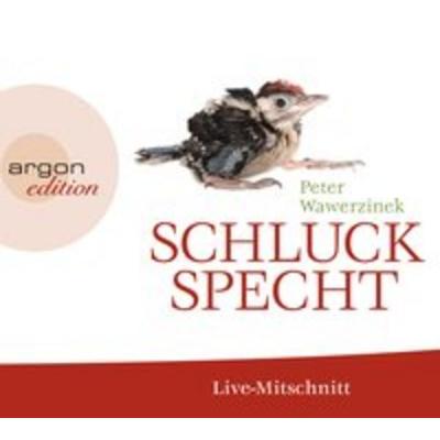 Schluckspecht - Peter Wawerzinek, CD, 9783839813188