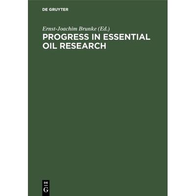 Progress in Essential Oil Research, Gebundene Ausgabe von , De Gruyter, 978-3-11-010614-5
