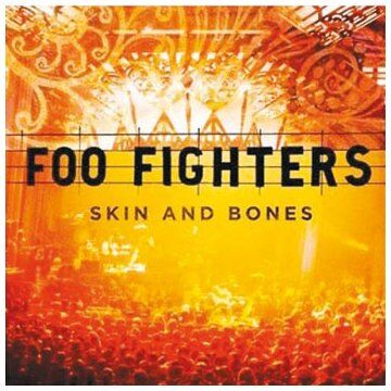 Foo Fighters - Skin and Bones - Preis vom 11.10.2026 03:10:56 h