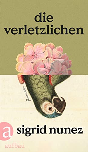 Sigrid Nunez - Die Verletzlichen: Roman - Preis vom 10.10.2026 11:48:34 h