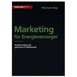 Marketing für Energieversorger, Fachbücher von Michael Laker